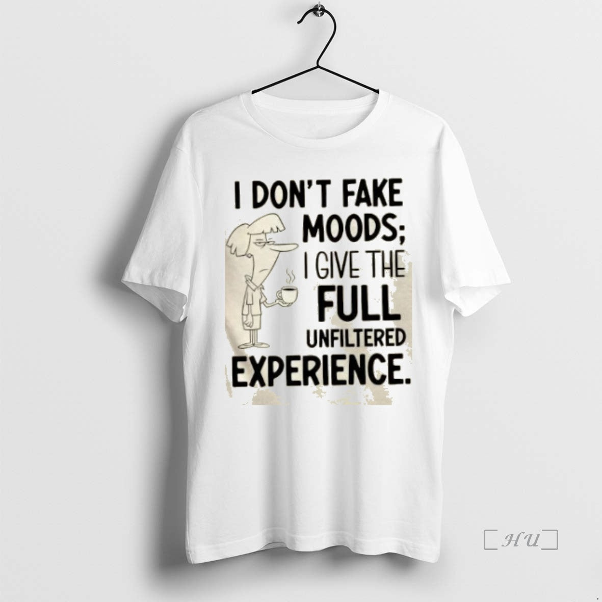 Officials I Dont Fake Moods I Give The Full Unfiltered Experience T Shirt Sweater
