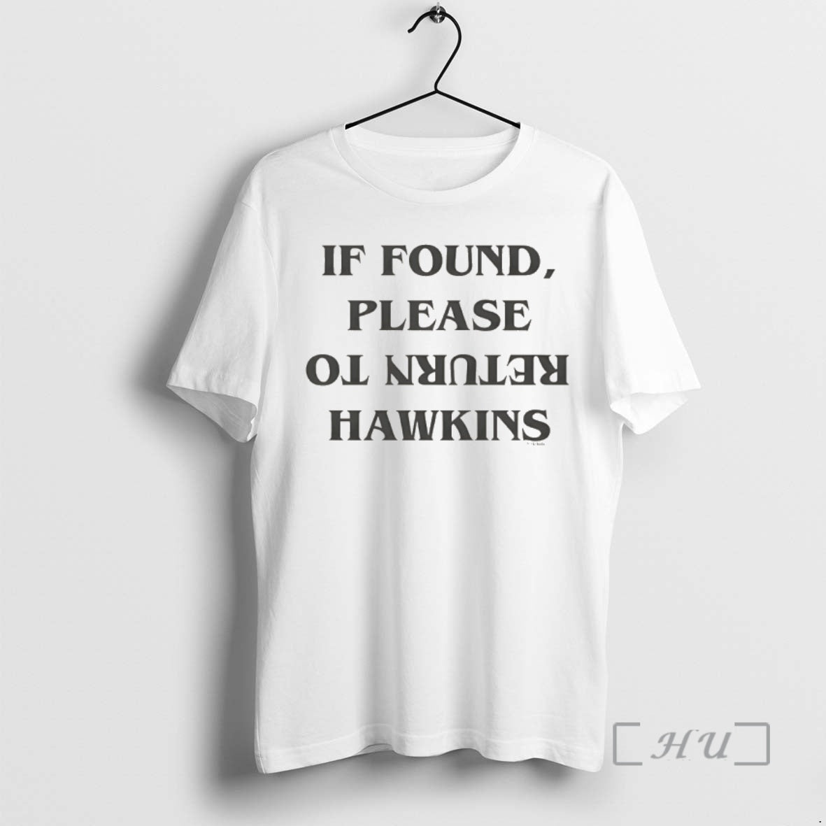 Officials If Found Please Return To Hawkins