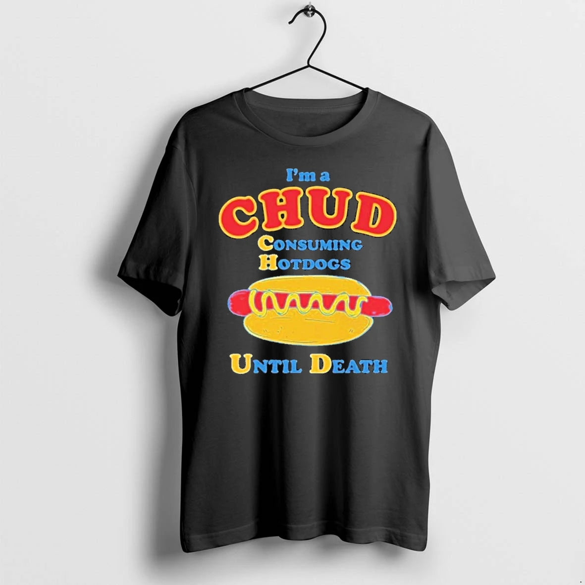 Officials Im A Chud Consuming Hotdogs Until Death Front T Shirt Sweater