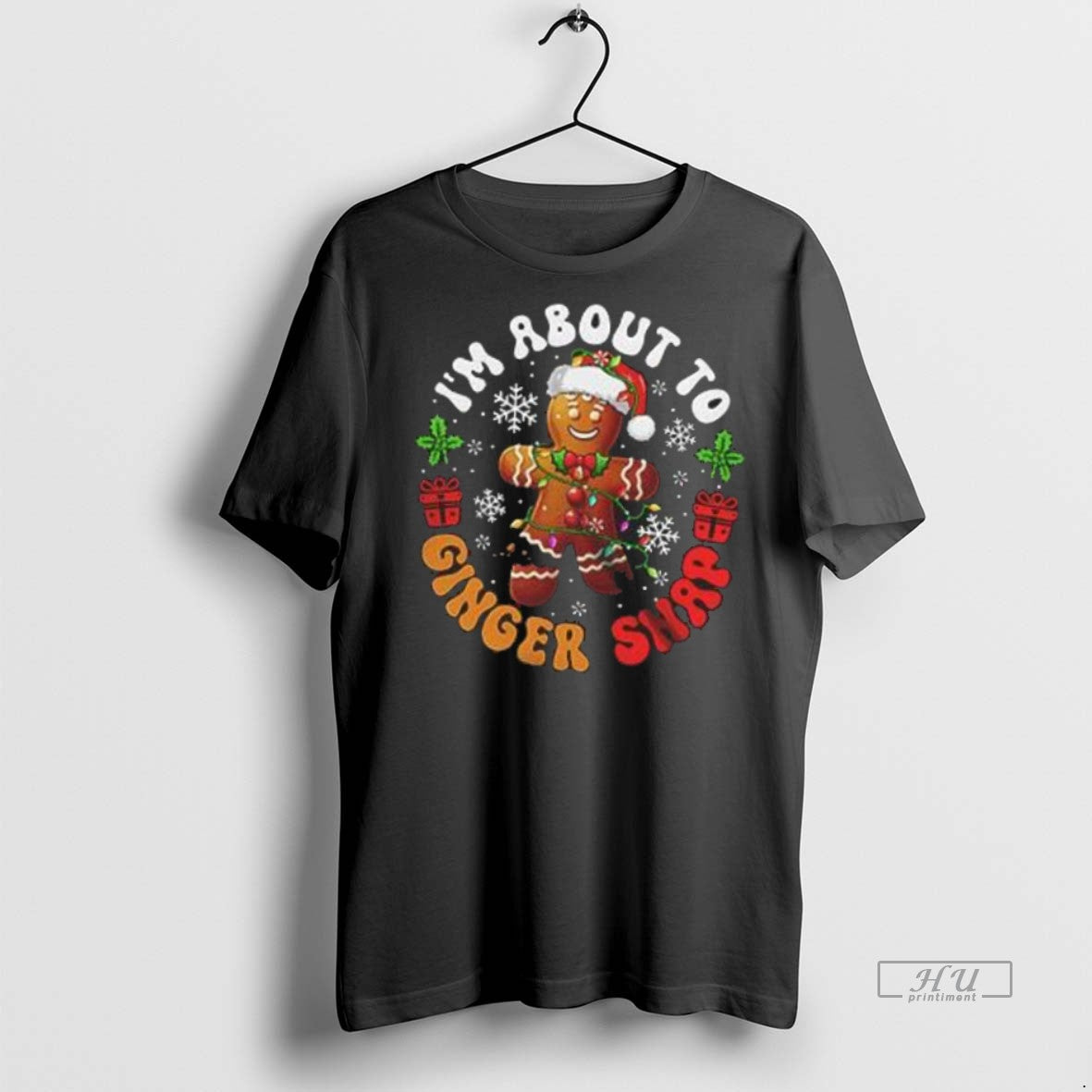 Officials Im About To Ginger Snap Merry Christmas Santa Gingerbread Baker Premium Tee Shirt Sweater