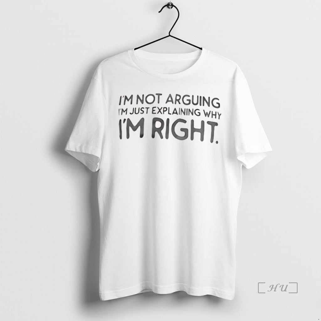 Officials Im Not Arguing Im Just Explaining Why Im Right T Shirt Sweater