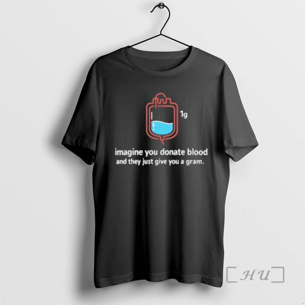 Officials Imagine You Donate Blood And They Just Give You A Gram Premium T Shirts