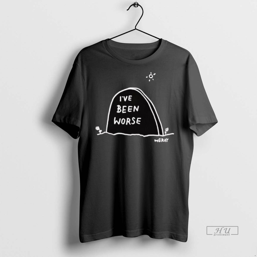 Officials Ive Been Worse Graphic Mgray Premium Tee Shirt Sweater
