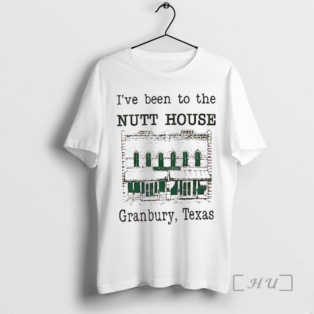 Officials Ive Been To The Nutt House Granbury Texas