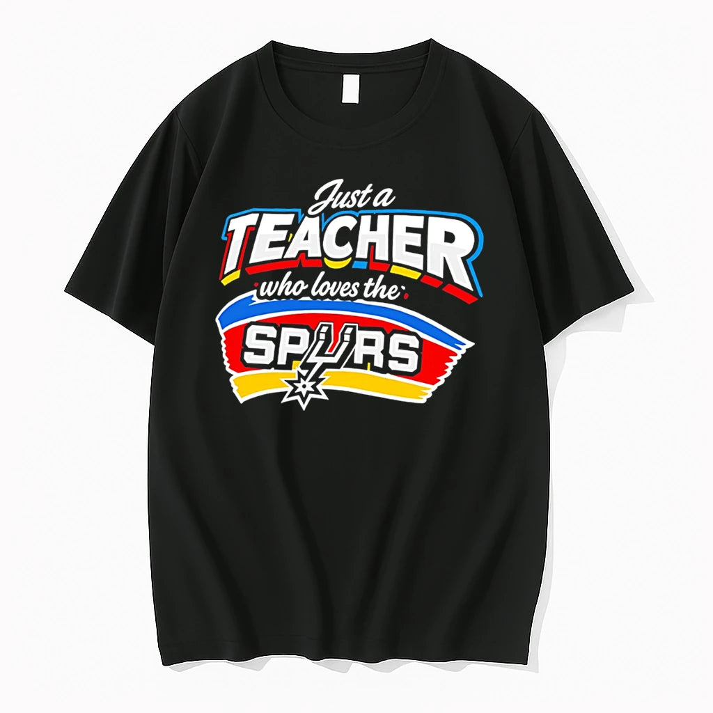 Officials Just A Teacher Who Loves The Spurs Tee T Shirt Sweater
