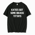 Officials Katies Git Big A Tittays Mr Burns Spruce Moose Funny T Shirt Sweater