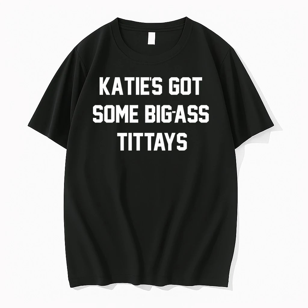 Officials Katies Git Big A Tittays Mr Burns Spruce Moose Funny T Shirt Sweater