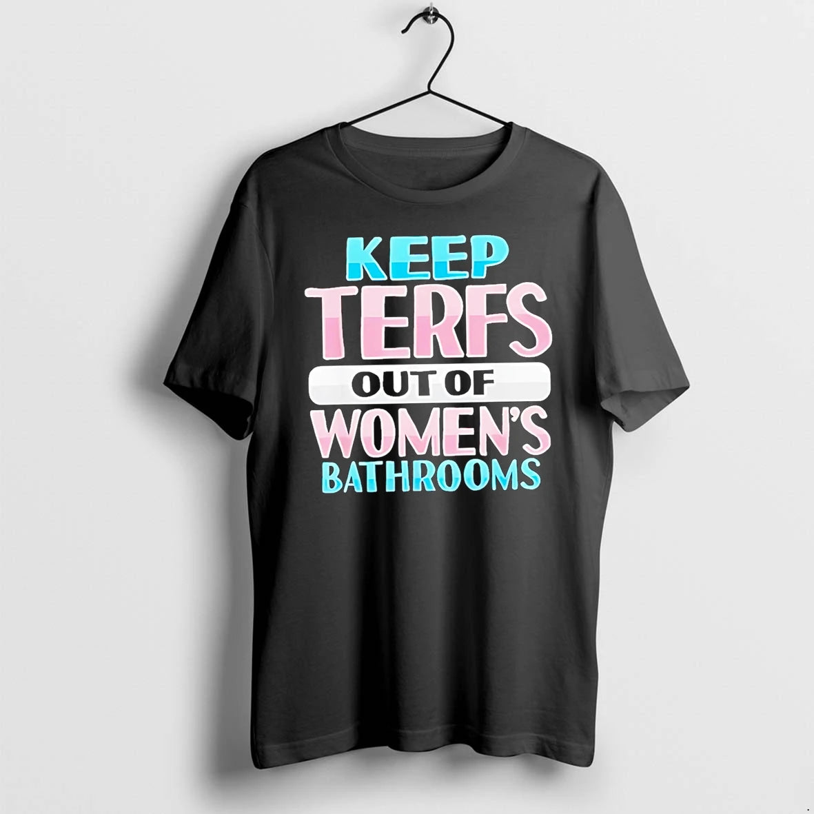 Officials Keep Terfs Out Of Womens Bathrooms Premium T Shirt