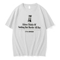 Officials Kitten Thinks Of Nothing But Murder All Day The Onion Tee
