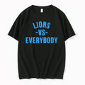 Officials Lions Vs Everybody T Shirt Sweater