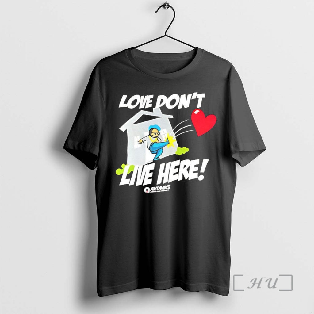 Officials Love Dont Live Here Funny T Shirt Sweater