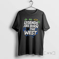 Officials Mlb Fall Classic 2025 Los Angeles Dodgers Legends Are Born In The West Tee