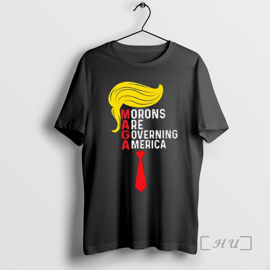 Officials Morons Are Governing America Anti Trump