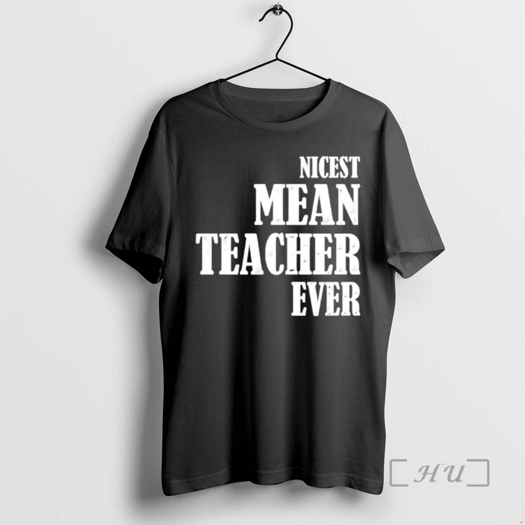 Officials Nicest Mean Teacher Ever Humor