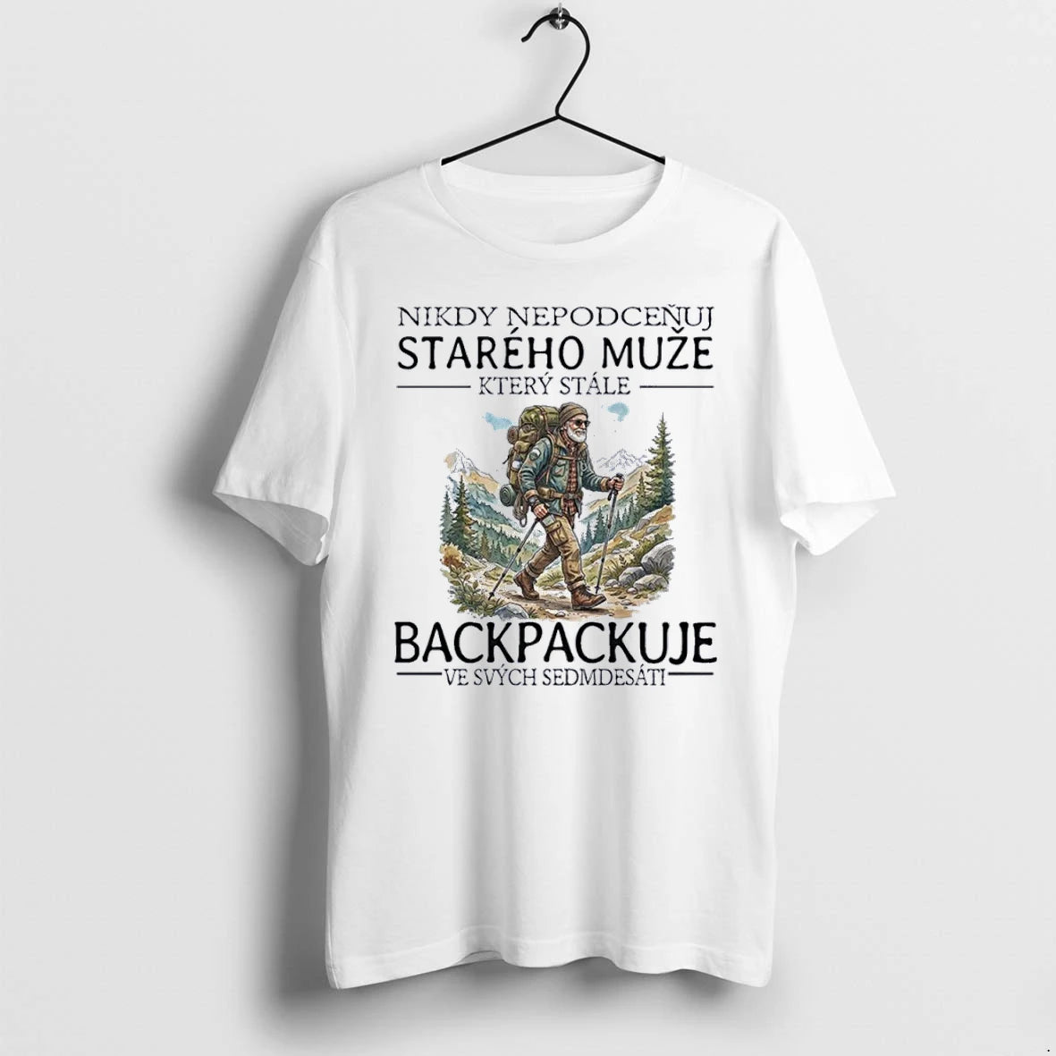 Officials Nikdy Nepodcenuj Stareho Muze Backpackuje Ve Svych Sedmdesati Front T Shirt Sweater