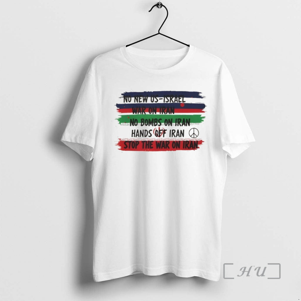 Officials No New Us Israel Protest Hands Off Iran Stop The War Premium T Shirts