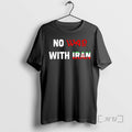 Officials No War With Iran Tee