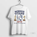 Officials Norris Titans 1979 One Year Two Championships Two Trophies Ladies T Shirts