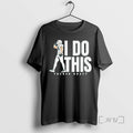 Officials Packers Tucker Kraft I Do This Tee Shirt Sweater