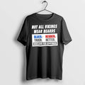 Officials Robsand For Governor Not All Vikings Wear Beards Truer Better Premium T Shirt