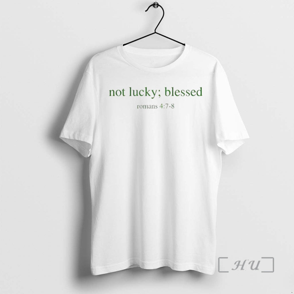 Officials Romans 4 7 8 Not Lucky Blessed Christian St