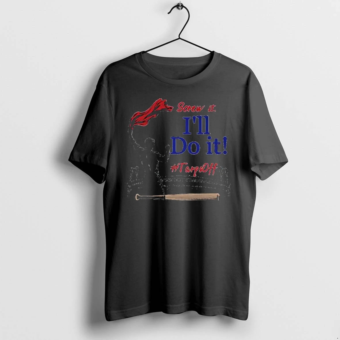 Officials Screw It Ill Do It Tarps Off Viral Game Day Graphic Black