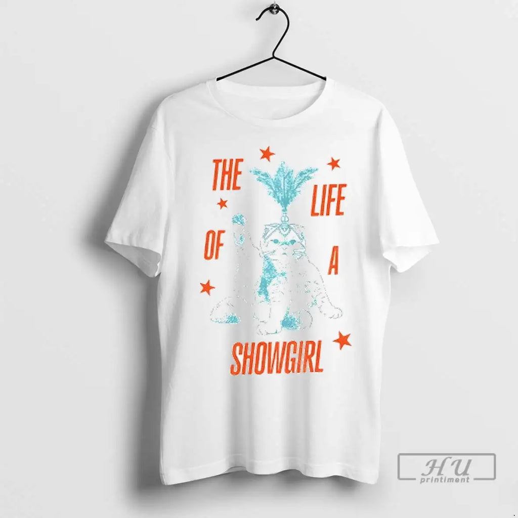 Officials Showgirl Era Cat Oliva Graphic The Life Of A Showgirl T Shirts