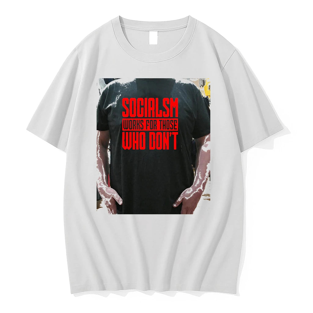 Officials Socialism Works For Those Who Dont Premium T Shirt