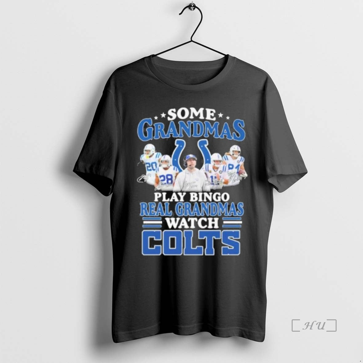 Officials Some Grandmas Play Bingo Real Grandmas Watch Indianapolis Colts T Shirt Sweater
