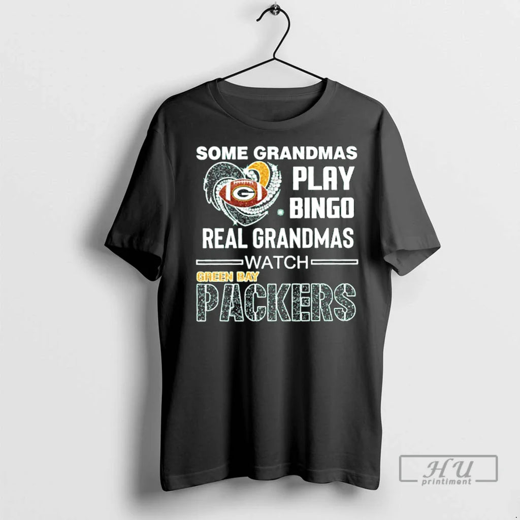 Officials Some Grandmas Play Bingo Real Grandmas Watch Packers T Shirts