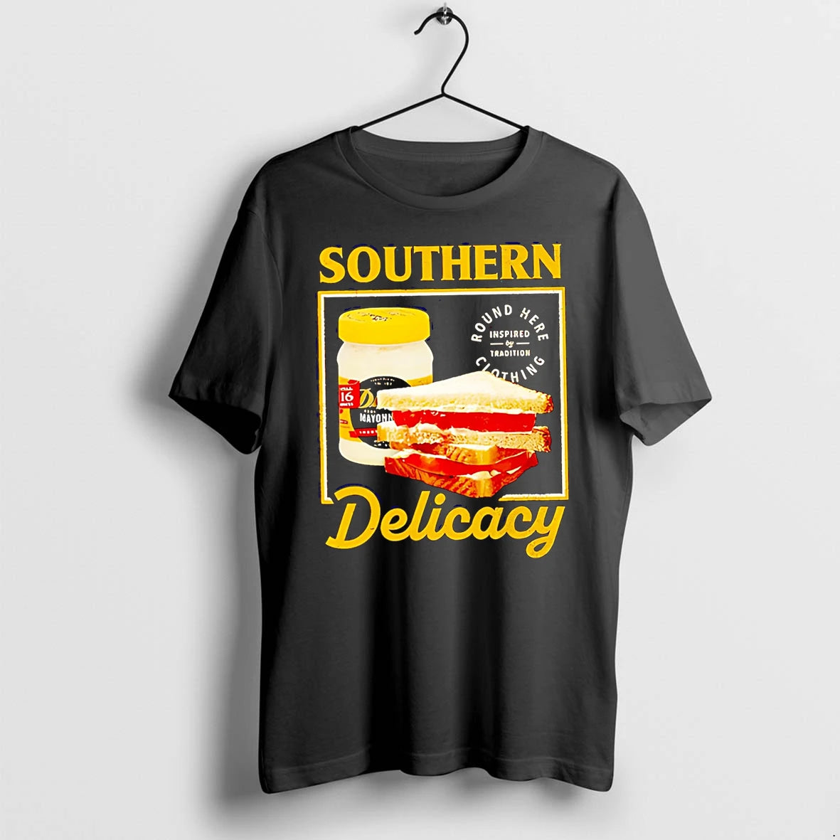 Officials Southern Delicacy Round Here Inspired By Tradition Clothing Sandwich T Shirt Sweater