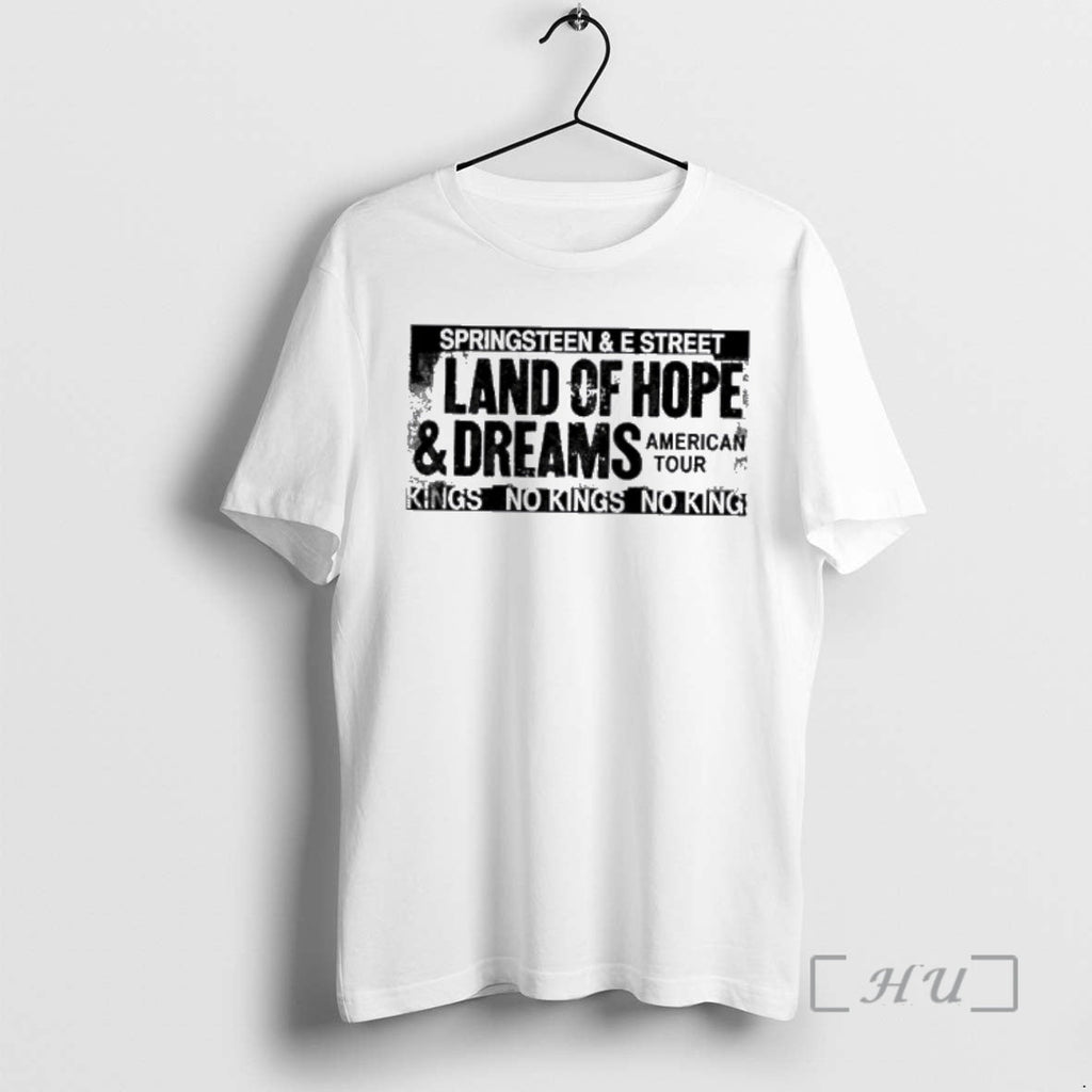 Officials Springsteen E Street 2026 Land Of Hope Dreams American Tour Premium T Shirts Sweater