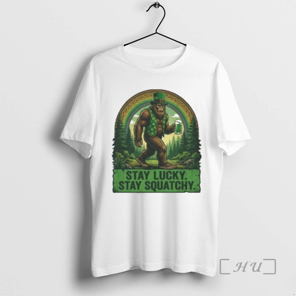 Officials Stay Lucky Stay Squatchy Funny St