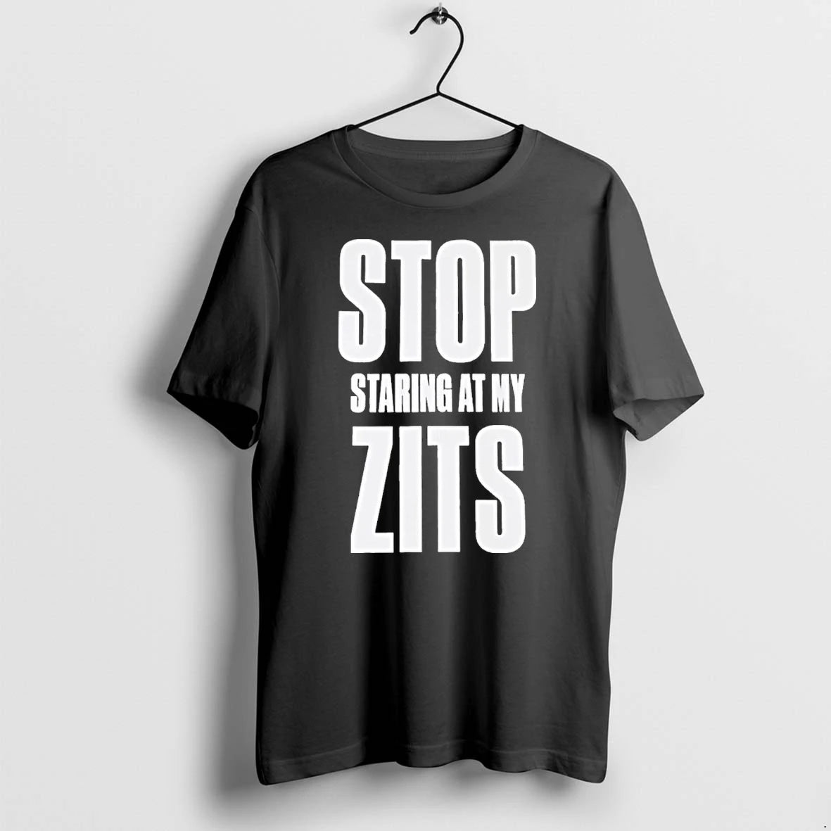Officials Stop Staring At My Zits Front T Shirt Sweater