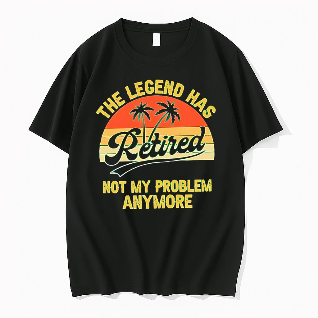 Officials The Legend Has Retired Not My Problem Anymore Retirement T Shirt Sweater