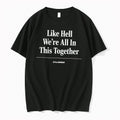 Officials The Onion Like Hell Were All In This Together Tee Premium T Shirt