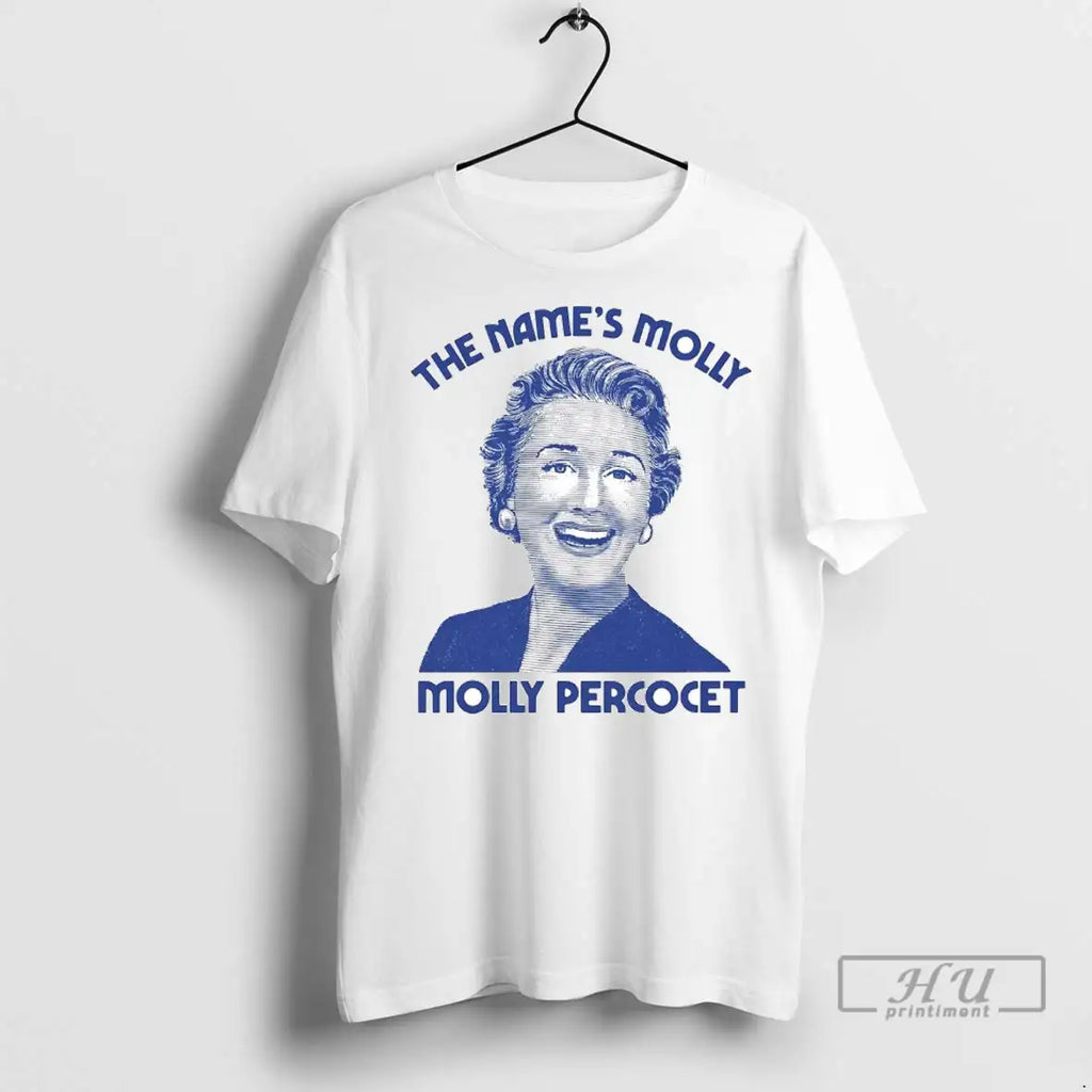 Officials The Names Molly Percocet T Shirts