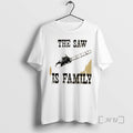 Officials The Saw Is Family