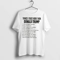 Officials Things I Trust More Than Donald Trump Tee T Shirt Sweater