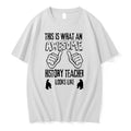 Officials This Is What An Awesome History Teacher Looks Like T Shirt Sweater