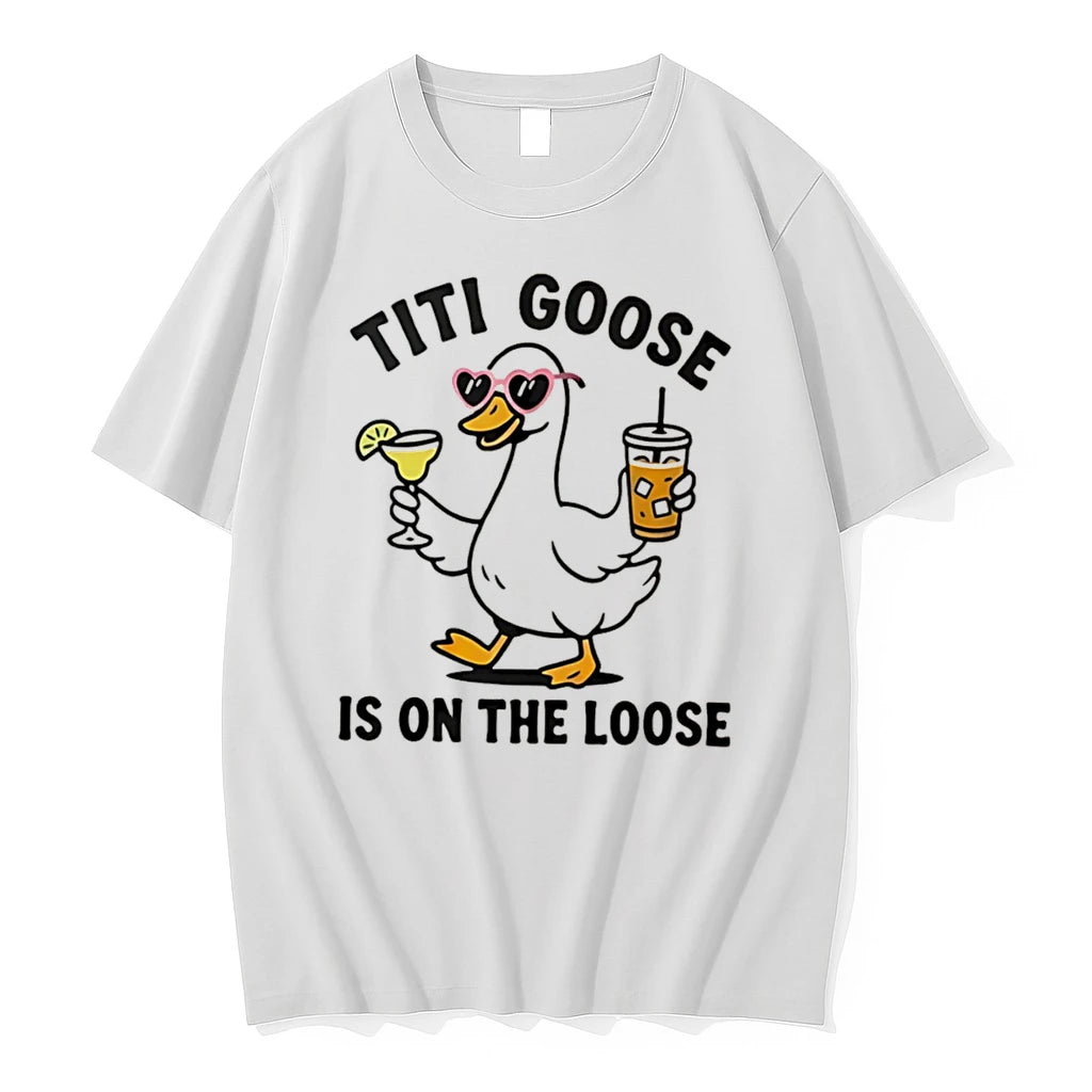 Officials Titi Goose Is On The Loose Tee T Shirt Sweater