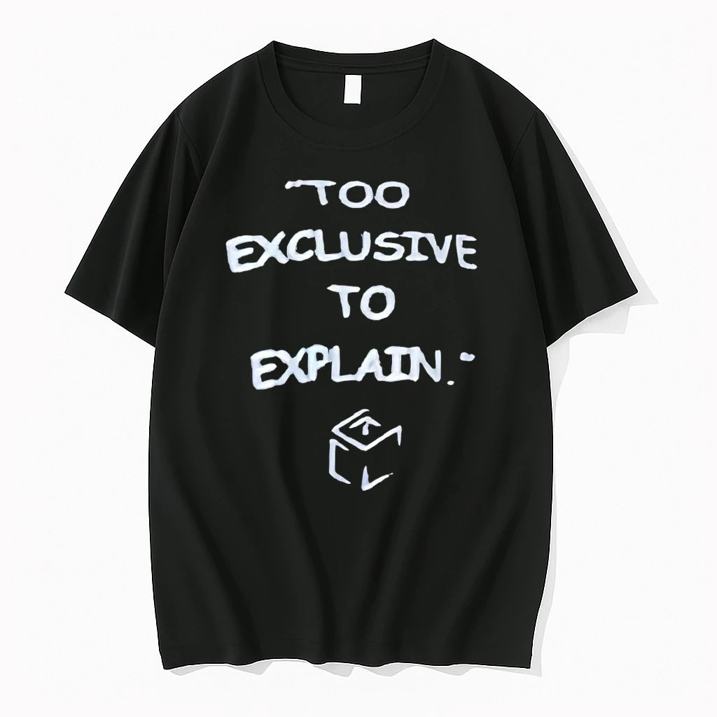 Officials Too Exclusive To Explain T Shirt Sweater