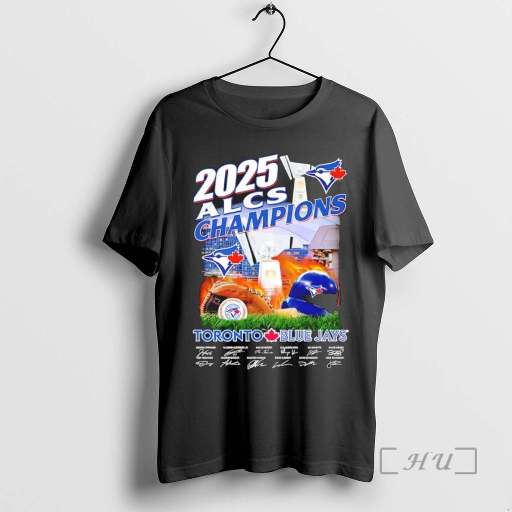Officials Toronto Blue Jays Won The 2025 Alcs Champions Players Names Signatures T Shirt Sweater