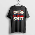 Officials Trump Is A Piece Of Shit Usa Patriotic Premium T Shirt