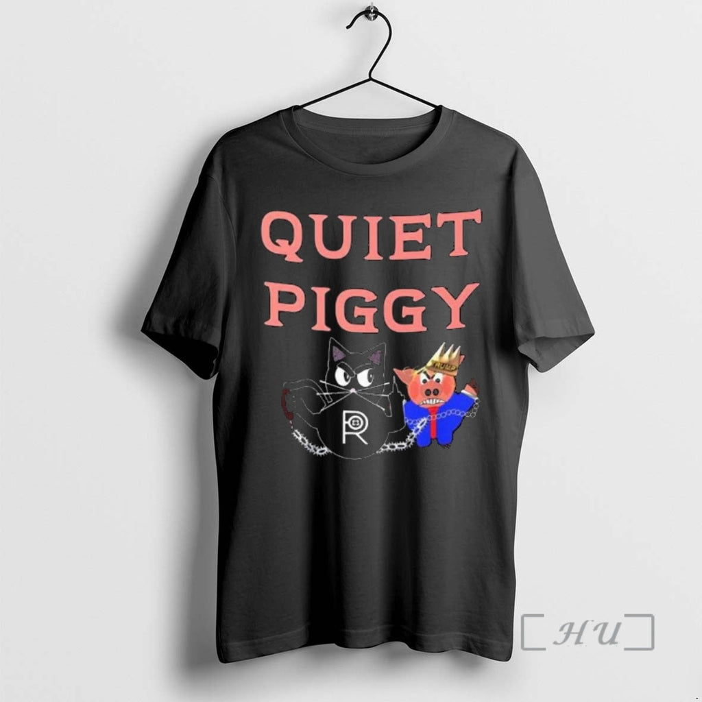 Officials Trump Quiet Piggy Dark