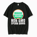 Officials Unvaxxed Organic Non Gmo Seed Donor T Shirt Sweater