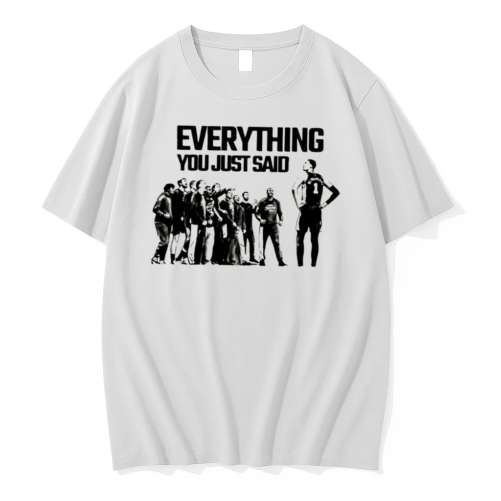 Officials Victor Wembanyama Spurs Everything You Just Said Tee T Shirt Sweater