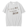 Officials Wonpil Give Me Ficking A Break Tee Premium T Shirt