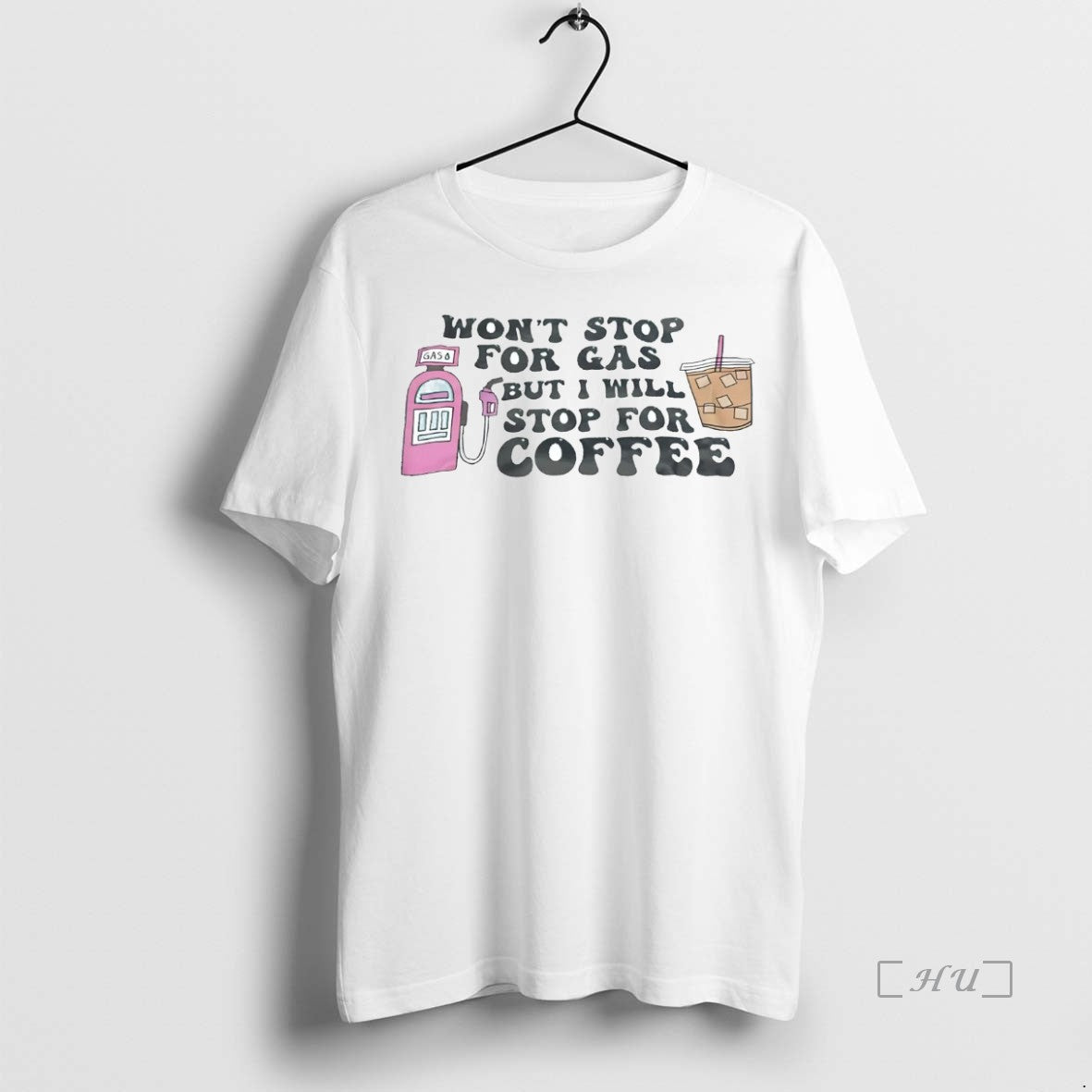Officials Wont Stop For Gas But I Will Stop For Coffee T Shirt Sweater