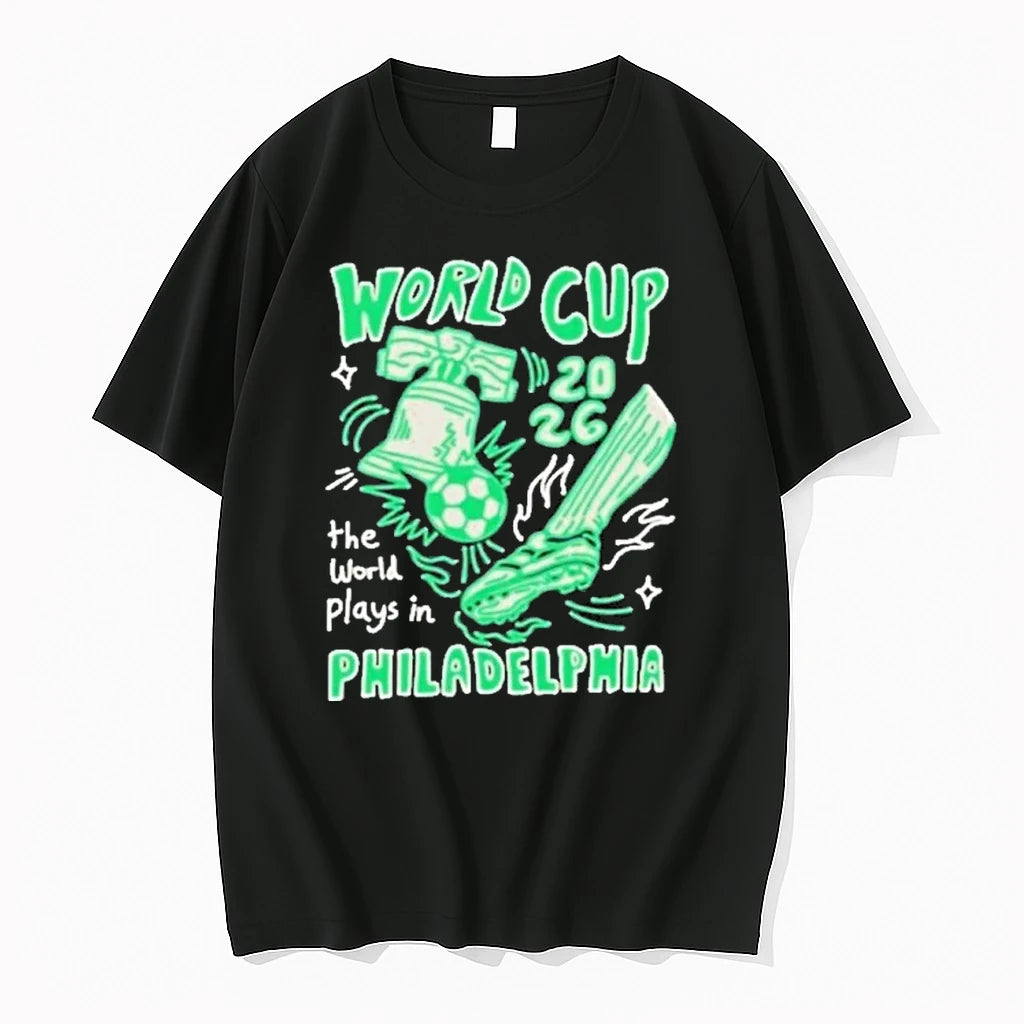 Officials World Cup The World Plays In Philadelphia Front T Shirt Sweater